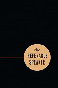 The Referable Speaker by Michael Port